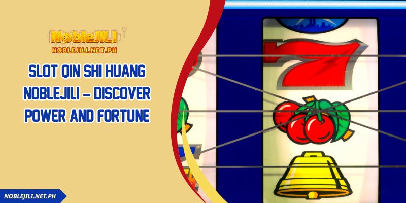 Slot Qin Shi Huang