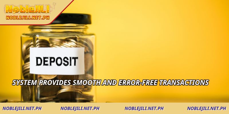 System provides smooth and error-free transactions
