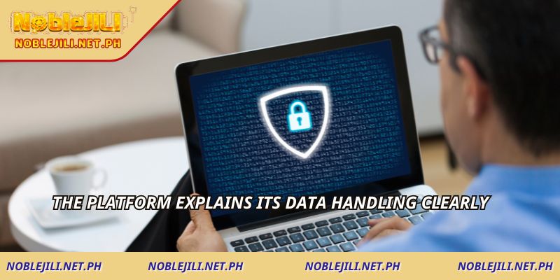 The platform explains its data handling clearly