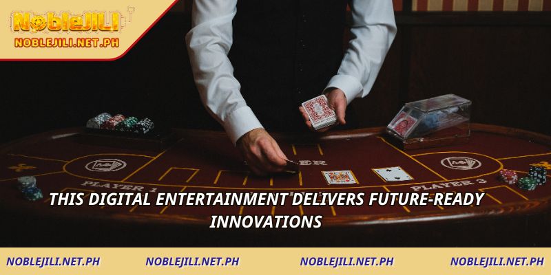 This digital entertainment delivers future-ready innovations