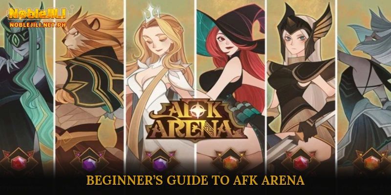 Beginner’s Guide to AFK Arena