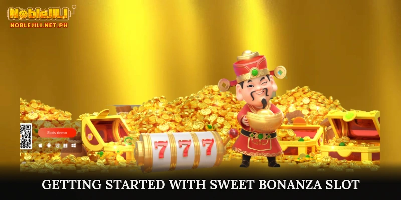 Getting Started with Sweet Bonanza Slot