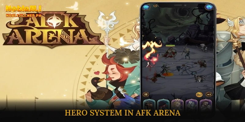 Hero System in AFK Arena