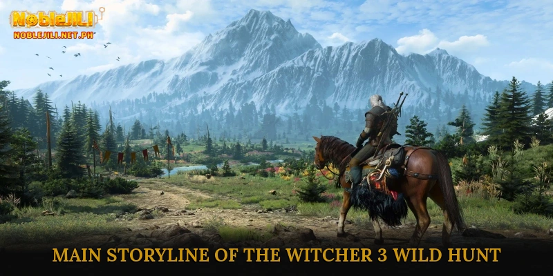 Main Storyline of The Witcher 3 Wild Hunt